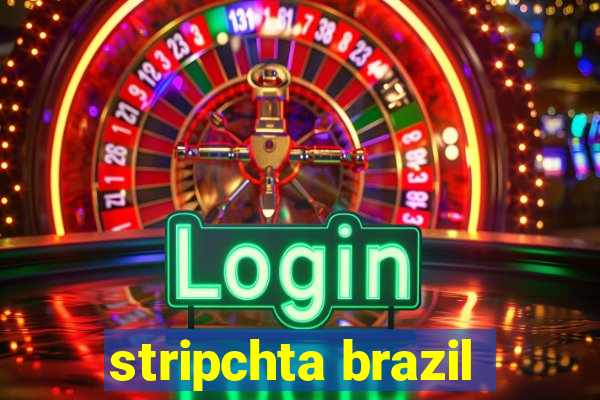 stripchta brazil
